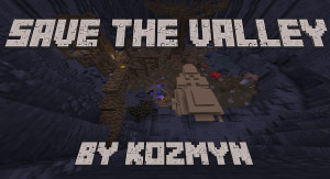İndir Save The Valley 1.0 için Minecraft 1.17.1