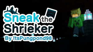 İndir Sneak The Shrieker 1.0 için Minecraft 1.20