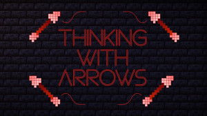 İndir Thinking with Arrows 1.0 için Minecraft 1.19.4