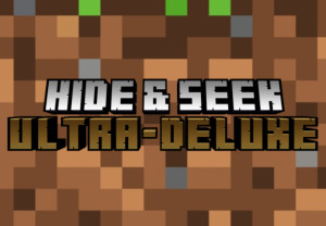 İndir Hide and Seek | Ultra Deluxe | 1.0 için Minecraft 1.19.4