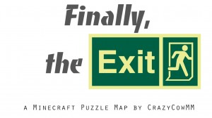 İndir Finally, The Exit! için Minecraft 1.12.1