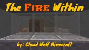 İndir The Fire Within için Minecraft 1.12.1