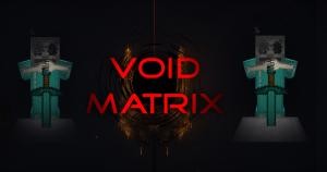 İndir Void Matrix için Minecraft 1.12