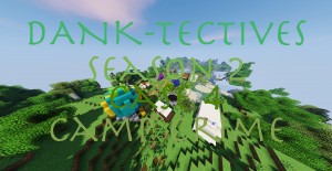 İndir DANK-Tectives S2 C4: Camp Crime için Minecraft 1.12.2