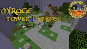 İndir Mirage Tower Defense için Minecraft 1.12
