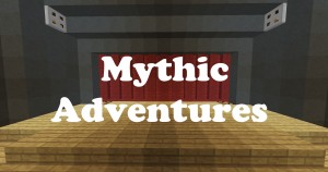 İndir Mythic Adventures için Minecraft 1.11.2