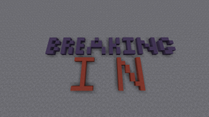 İndir Breaking In için Minecraft 1.11.2