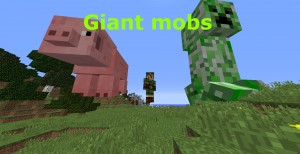 İndir Giant Mobs için Minecraft 1.11