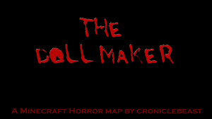 İndir The Doll Maker- Minecraft Horror Map için Minecraft 1.8.1