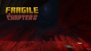 İndir Fragile: Chapter 6 için Minecraft 1.21.4