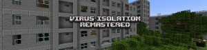 İndir Virus Isolation Remastered için Minecraft 1.21.5